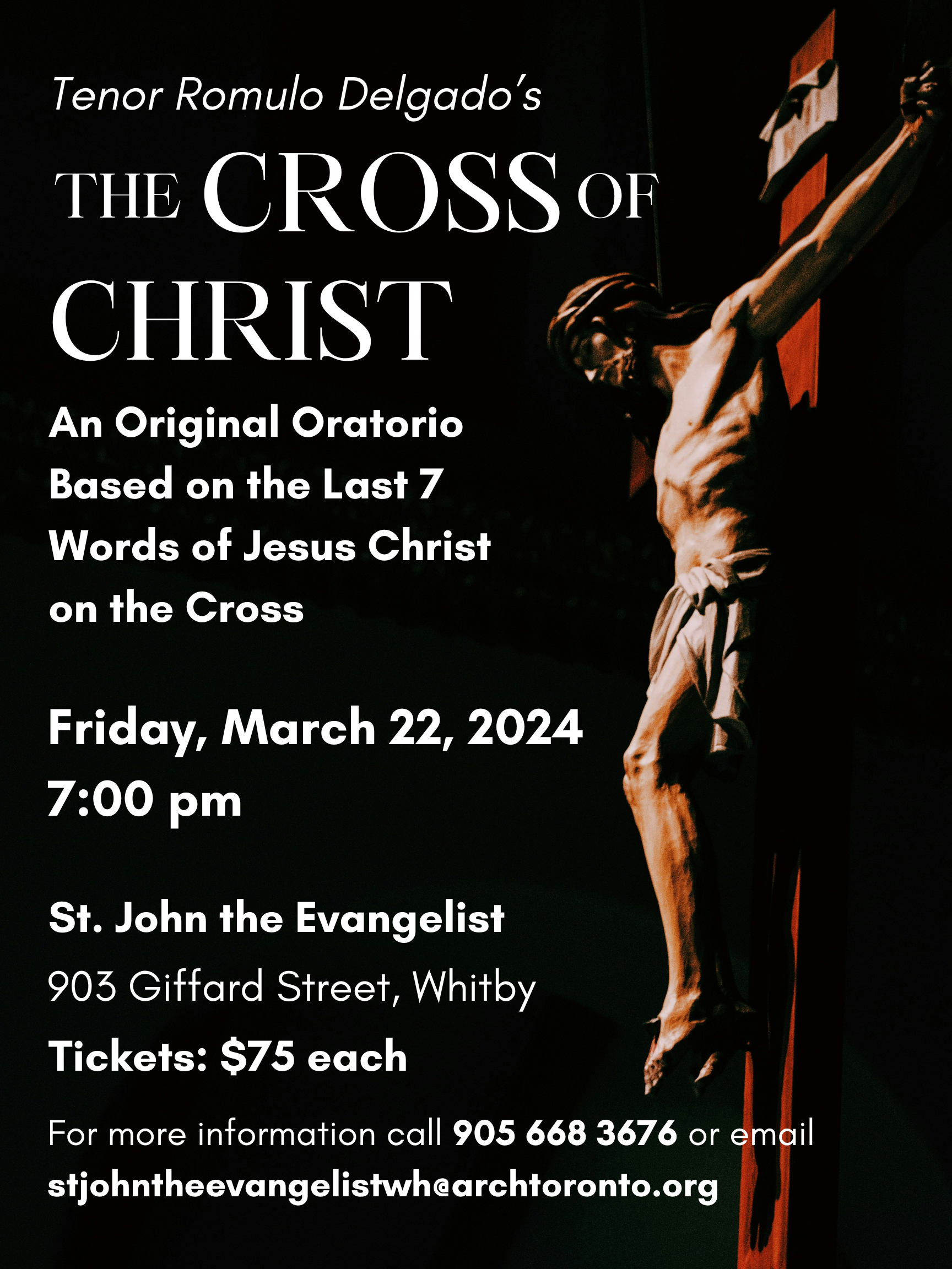 A photo of a crucifix in the Dark advertising the Cross of Christ Oratorio on Friday, March 22nd, 2024 at St. John the Evangelist Church
